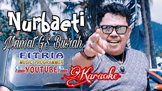 Download lagu NURBAETI || MAMAT GS BUSRAH || LAGU DAERAH MANDAR KARAOKE TANPA VOKAL mp3 Download lagu NURBAETI || MAMAT GS BUSRAH || LAGU DAERAH MANDAR KARAOKE TANPA VOKAL mp3