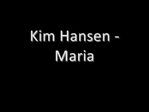 Kim Hansen - Maria