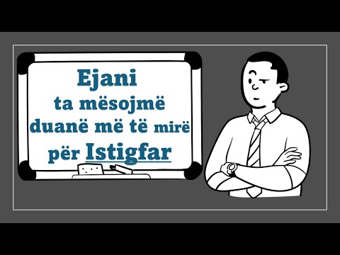 Ejani ta mësojmë ISTIGFARIN më të mirë për ti kërkuar falje Zotit!