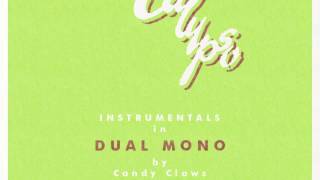 Candy Claws Present Ceres &amp; Calypso Instrumentals in Dual Mono Limited Edition Tape