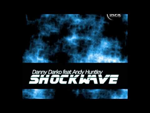 Danny Darko - Shockwave (Boltcutter Remix)
