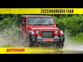 2020 Mahindra Thar – Happy Independence Day! | First Look | Autocar India