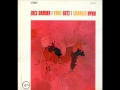 Stan Getz / Charlie Byrd - O Pato