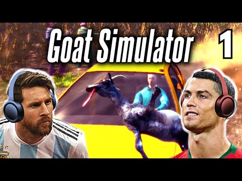 Messi & Ronaldo play GOAT SIMULATOR!