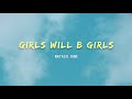 Natalie Jane Girls Will B Girls Lyrics