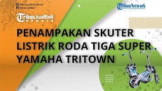 Intip Penampakan Skuter Listrik Roda Tiga Yamaha Tritown, Dibekali Teknologi Niken, Intip Speknya