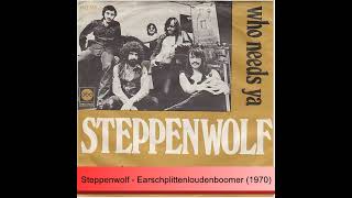 Steppenwolf - Earschplittenloudenboomer (1970)