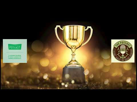 Episode 70 - The Breeder Awards 21-22 ft James Bean & Mr Bob Hemphill - The Pot Cast - 02/06/22