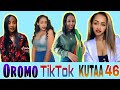 Sirba Afaan Oromoo Haaraa 2023 TikTok KUTAA 46