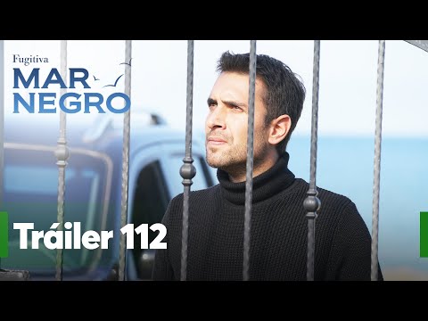 ¡Mar negro mañana estará con ustedes con su capítulo 112! | Fugitiva