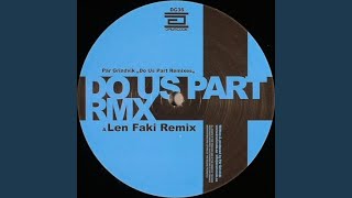 Do Us Part (2000 And One Remix)