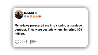 My in-laws pressured me into signing a marriage contract.#reddit #shorts #viral