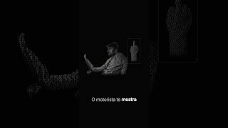 🏛️ Um motorista te mostra o dedo no trânsito e vai embora.