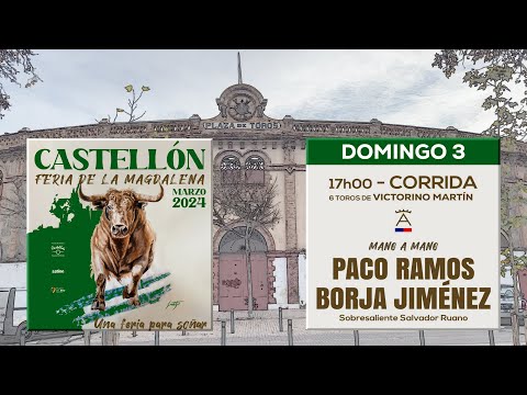 CASTELLÓN Una CORRIDA DE TOROS para PACO RAMOS y BORJA JIMÉNEZ