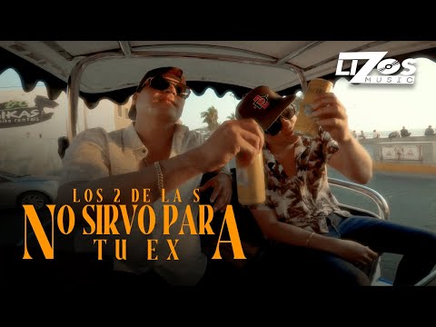 Los 2 de la S – No Sirvo Para Ser Tu Ex (Visualizer)