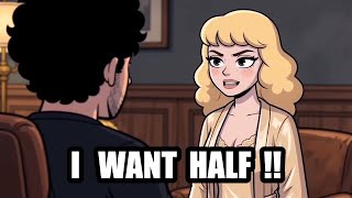 When She Threatens To Take HALF (Stoic Reality Check)