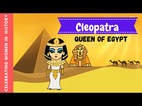 CLEOPATRA - QUEEN OF EGYPT | WOMEN OF HISTORY | Quick story for Kids in English |