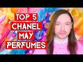 Top 5 Chanel May Perfumes! A Fragrance Selection of Stellar Comete Spring Chanel Perfumes!