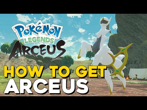 Pokemon Legends Arceus How To Get Arceus Legendary Pokemon