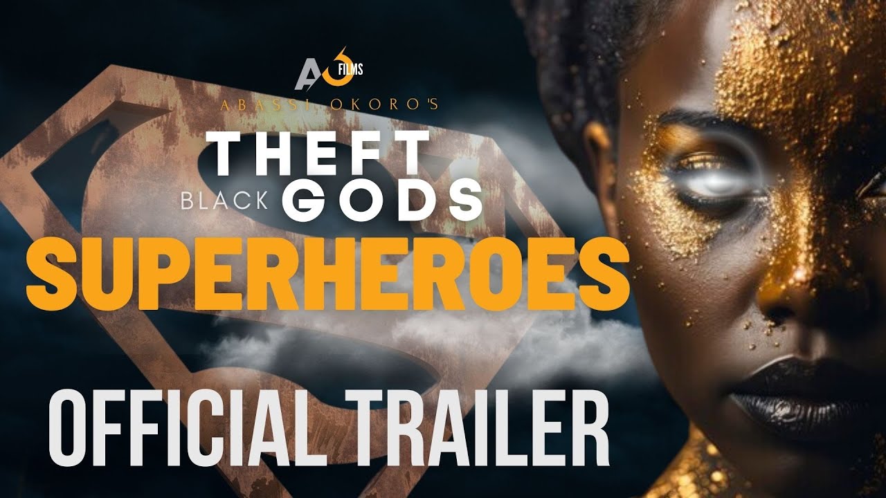 OFFICIAL TRAILER | THEFT OF THE BLACK GODS: SUPERHEROES