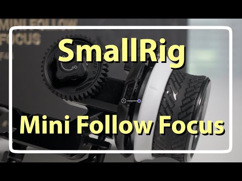SmallRig Mini Follow-Focus  Review