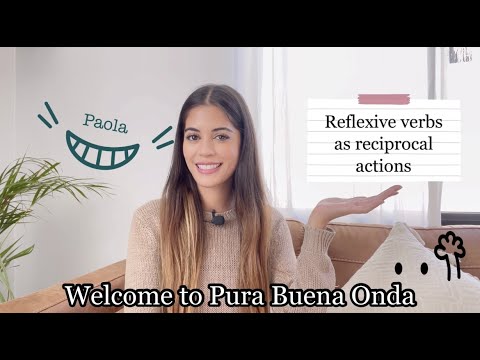 Reflexive verbs in Spanish - As reciprocal actions