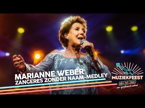 Marianne Weber - Ode aan Zangeres Zonder Naam | Muziekfeest van het Jaar 2019