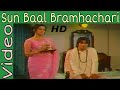Sun Baal Brahmachari Romantic Bollywood