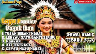 Download lagu SANTUY DULU SAMA 5 LAGU DAYAK IBAN VIRAL | DJ REMIX TERBARU 2026 mp3