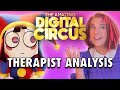 Which Amazing Digital Circus Character Are You Therapist Analysis