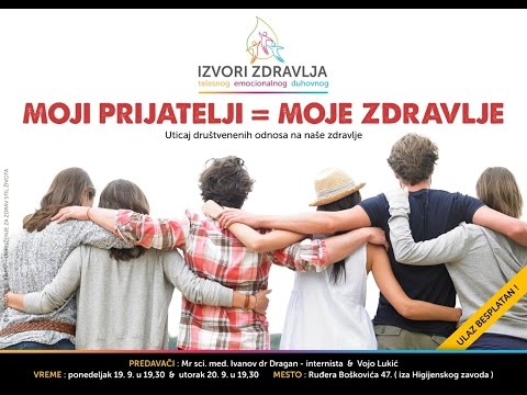 MOJI PRIJATELJI MOJE ZDRAVLJE 1 -  Mr sci. med. Ivanov dr Dragan