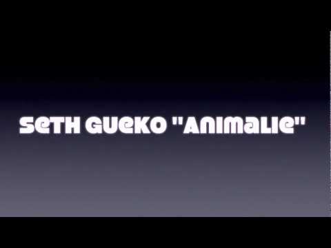 Seth Gueko - Animalie