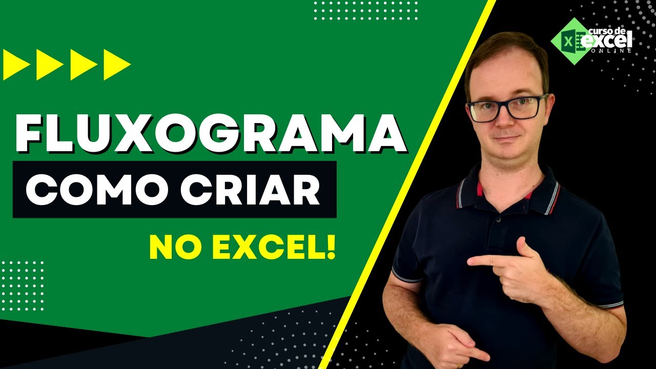 Como criar Fluxograma no Excel