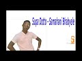 Supa Dotto Samahani Bhabyele