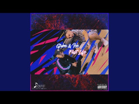 Fast Life (feat. ICE)