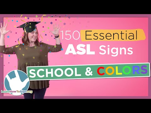 How to Sign School and Colors in ASL | 150 Essential Signs (Pt. 4)