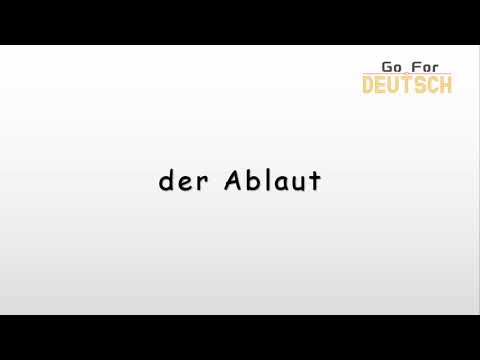 Ablaut Wie spricht man das Wort richtig aus,德语Ablaut这个单词如何正确发音