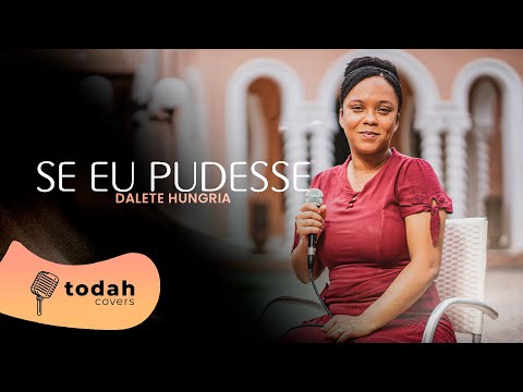 Dalete Hungria | Se Eu Pudesse [Cover Misaias Oliveira]