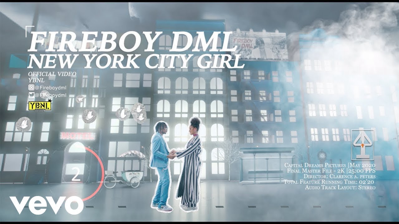 New York City Girl Lyrics - Fireboy DML