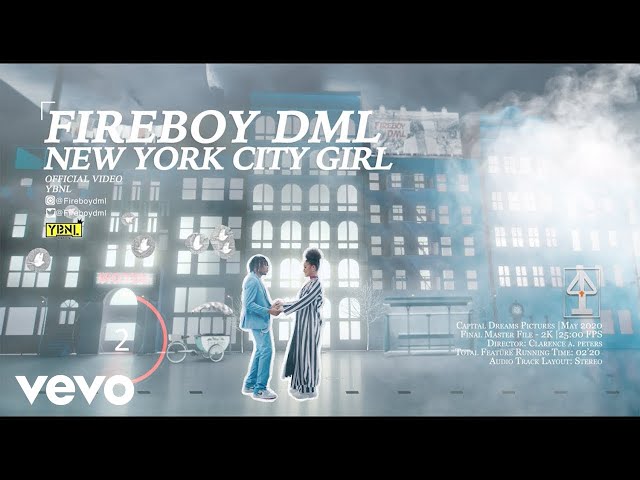 New York City Girl von Fireboy Dml ((jetzt ansehen))