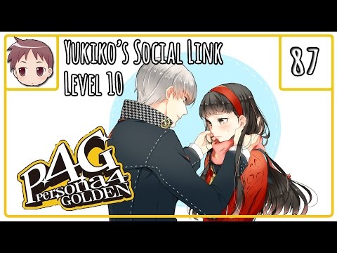 Persona 4 Golden - Yukiko Lv 10 - Episode 87