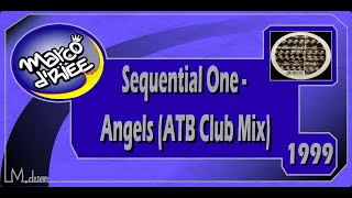 Sequential One - Angels (ATB Club Mix) - 1999