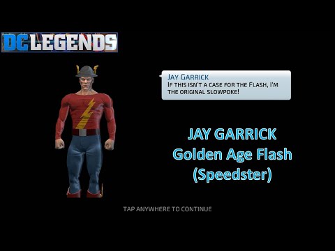 [*/\*] DC Legends: Fight Superheroes - Unlocking Hero JAY GARRICK, Golden Age Flash (Speedster)