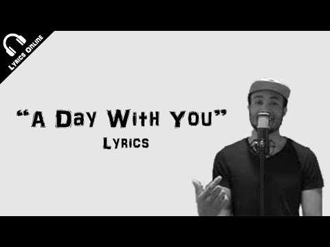 Will Gittens- A Day With You| Lyrics