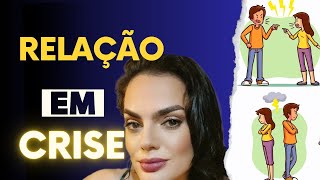 Como Salvar Relacionamento em Crise