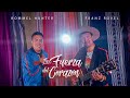 La Fuerza del Corazón - Franz Rovel ft Rommel Hunter