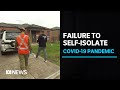One In Four COVID Positive Victorians Are Not Self Isolating ABC News