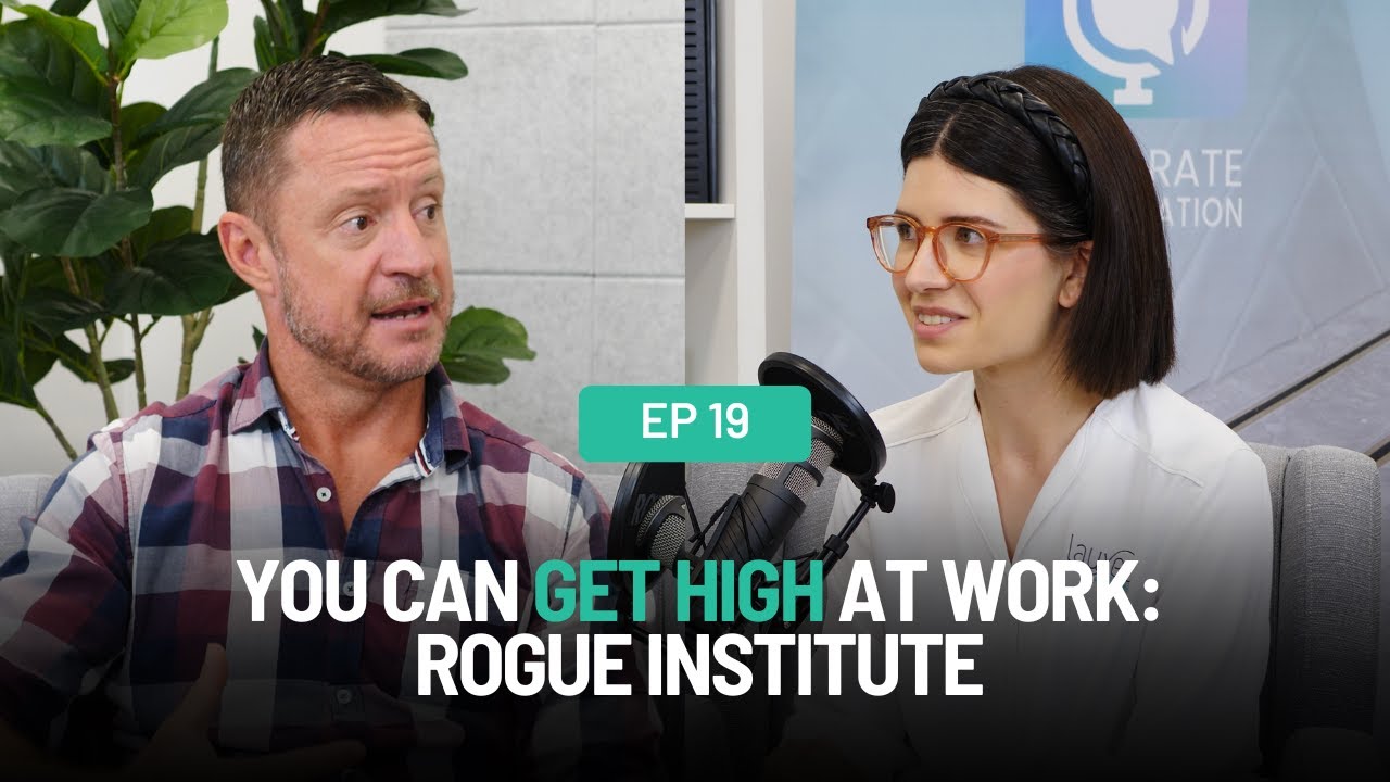 You Can Get High at Work – Rogue Institute