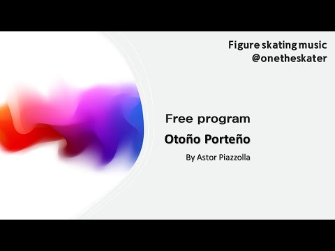 [Figure skating music] Otoño Porteño Astor Piazzolla Short Program