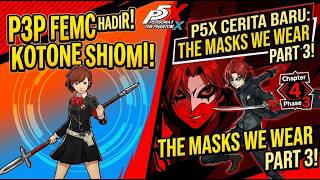 【Persona 5: The Phantom X】The Masks We Wear Phase 3, Gacha Kotone Shiomi gak ?